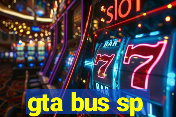 gta bus sp